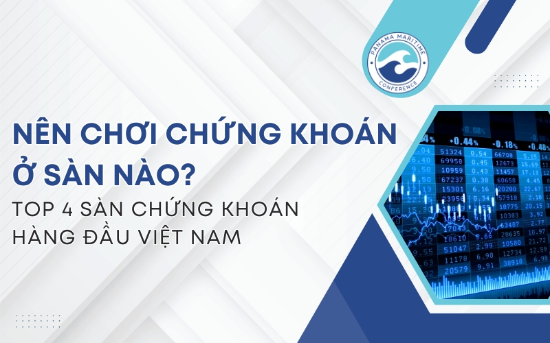 nên chơi chứng khoán ở sàn nào