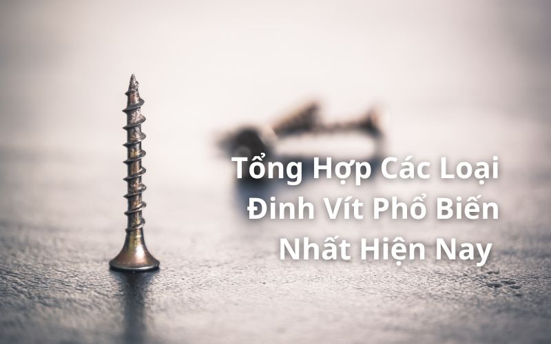 các loại đinh vít