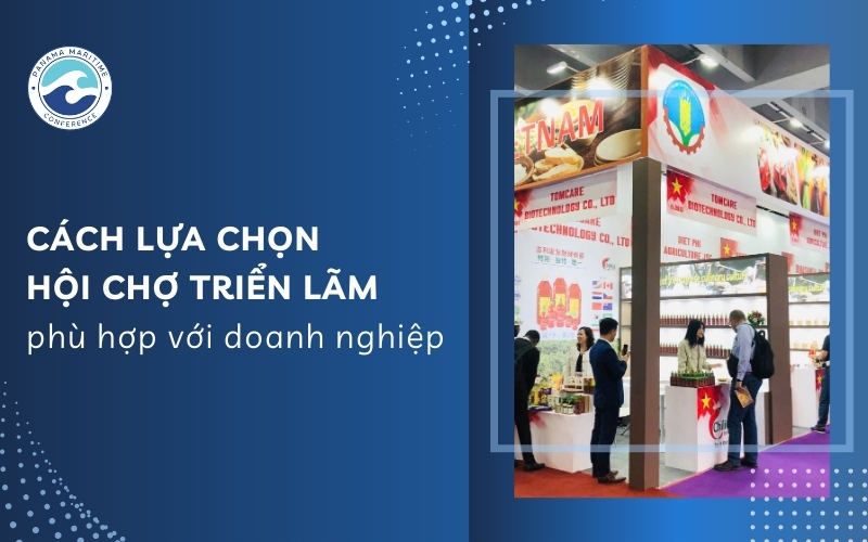 cách lựa chọn hội chợ triển lãm